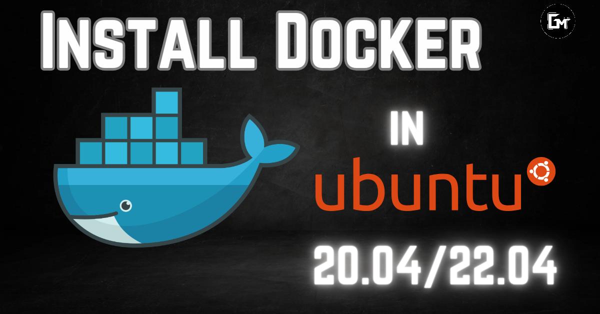 How to Install Docker on Ubuntu 22.04/20.04